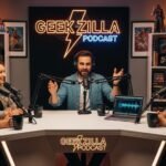 Why Geekzilla Podcast Is a Must-Listen for Every Geek